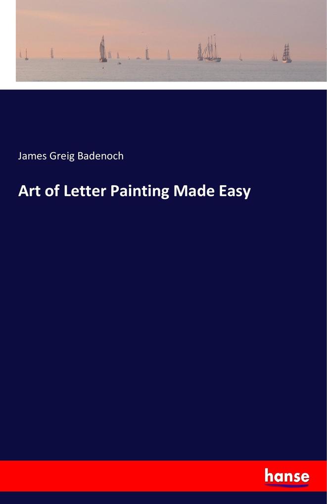 Art of Letter Painting Made Easy