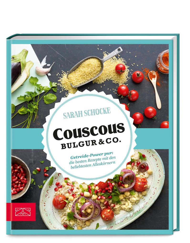 Just delicious - Couscous Bulgur & Co.
