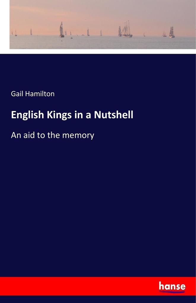Image of English Kings in a Nutshell