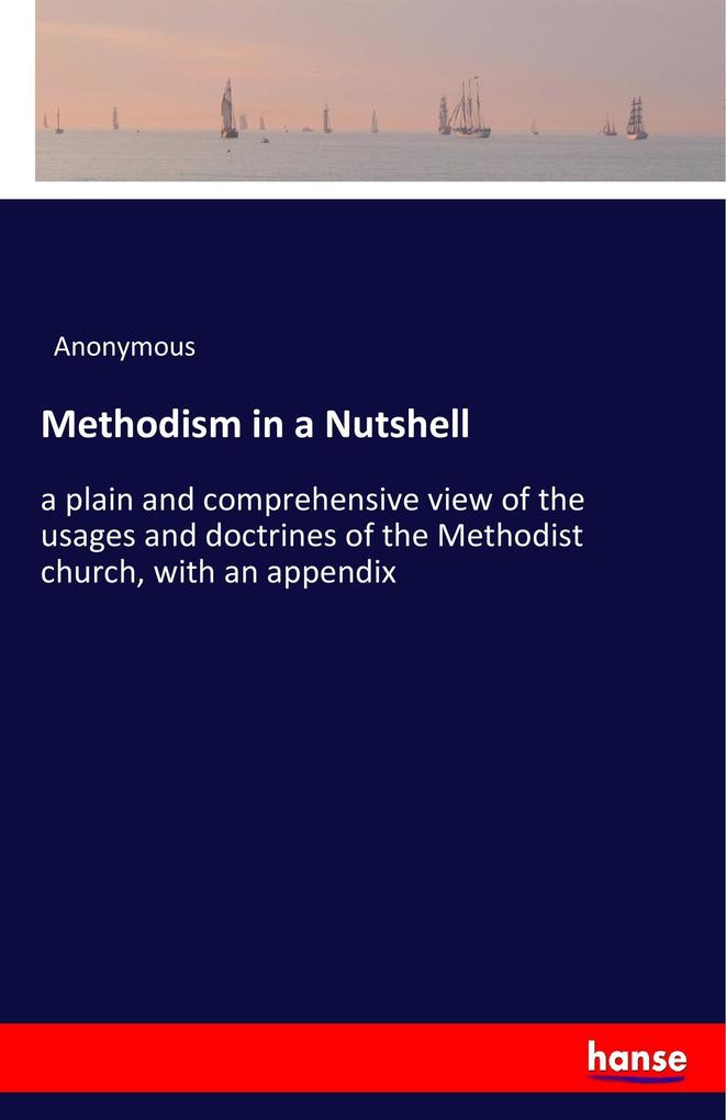 Methodism in a Nutshell
