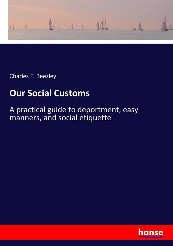 Our Social Customs