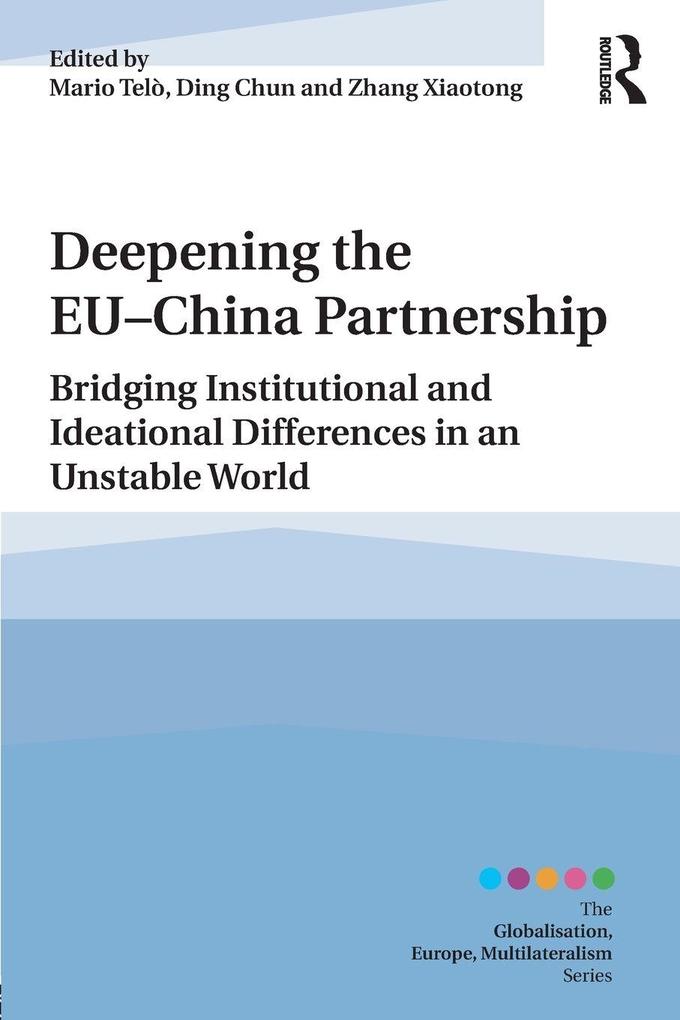Deepening the EU-China Partnership