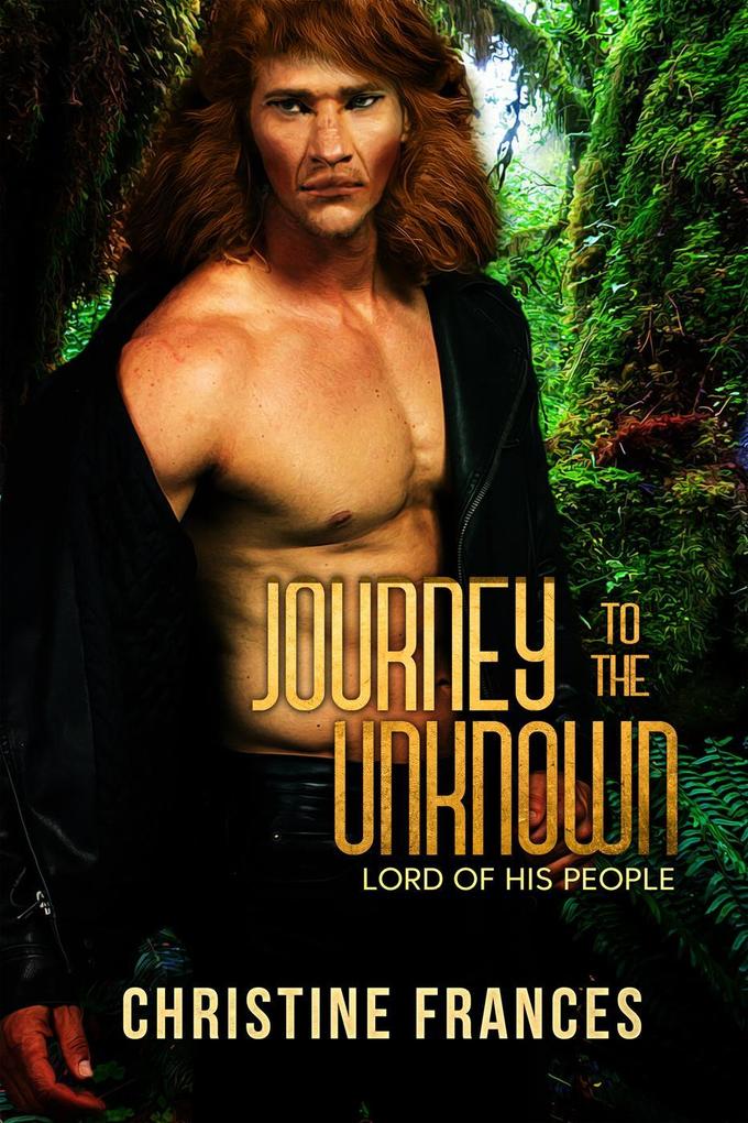 Journey to the Unknown (Lord of His People #2)