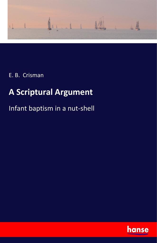 Image of A Scriptural Argument