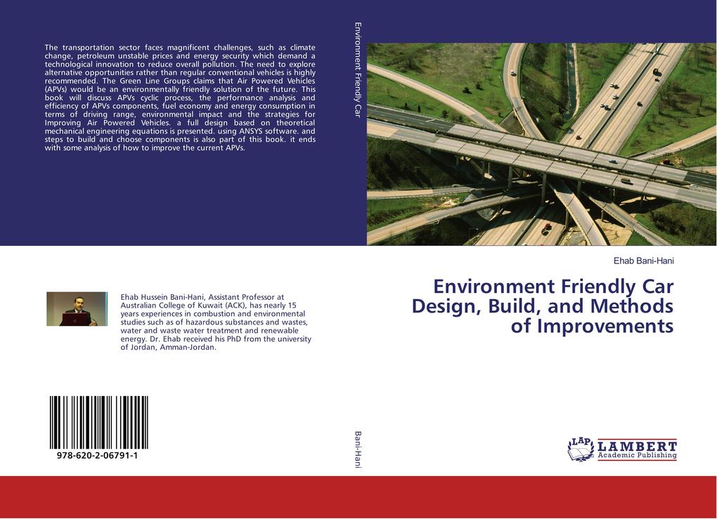 Environment Friendly Car Design Build and Methods of Improvements