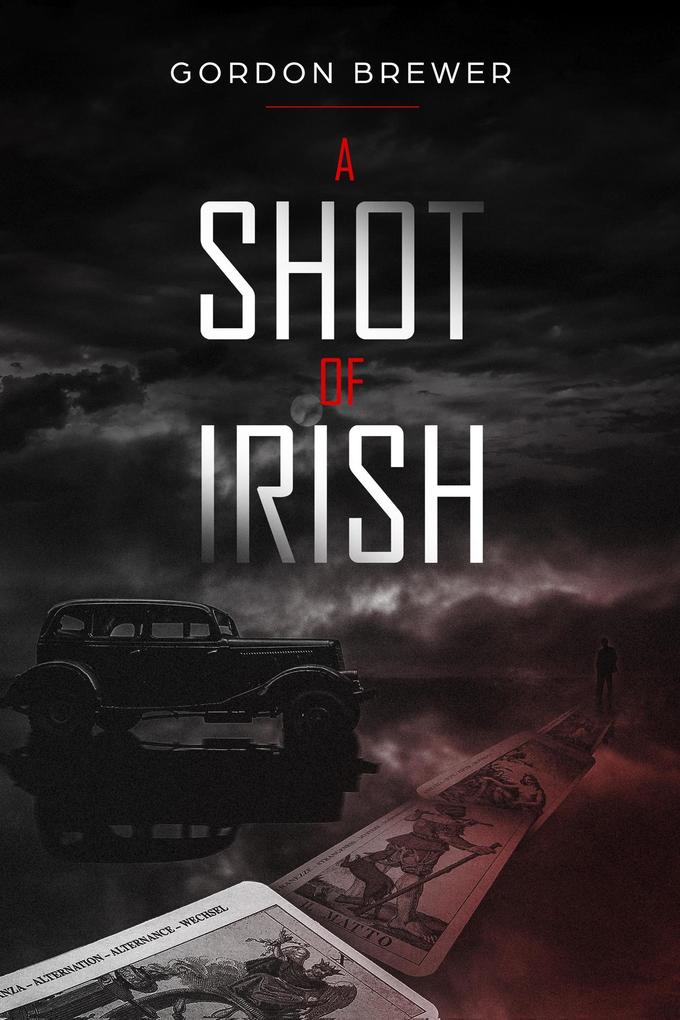 A Shot of Irish (Ray Irish Occult Suspense Mystery Book #1)