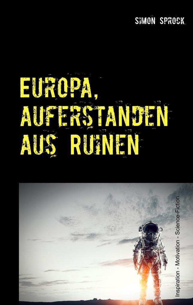 Europa auferstanden aus Ruinen