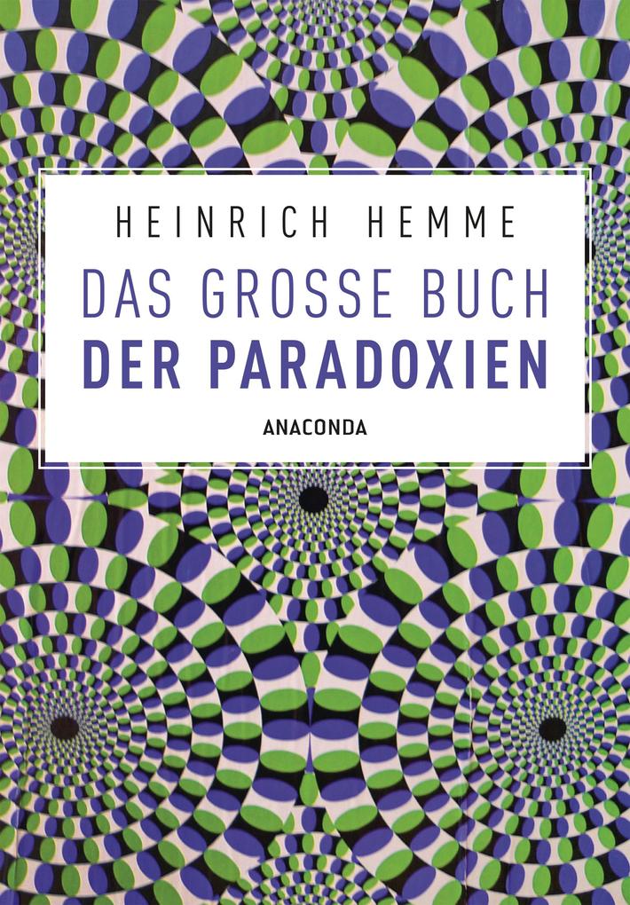 Image of Das große Buch der Paradoxien