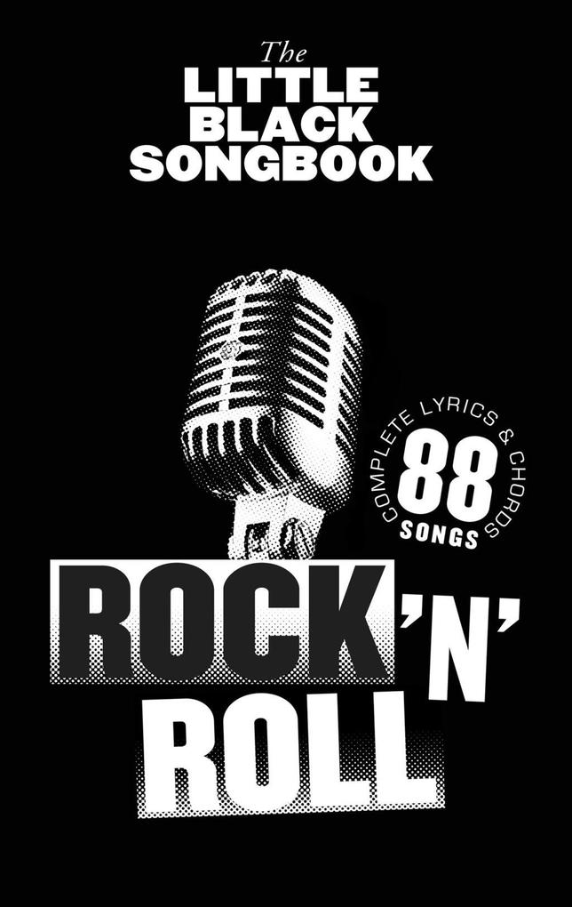 The Little Black Songbook of Rock ‘n‘ Roll for guitar