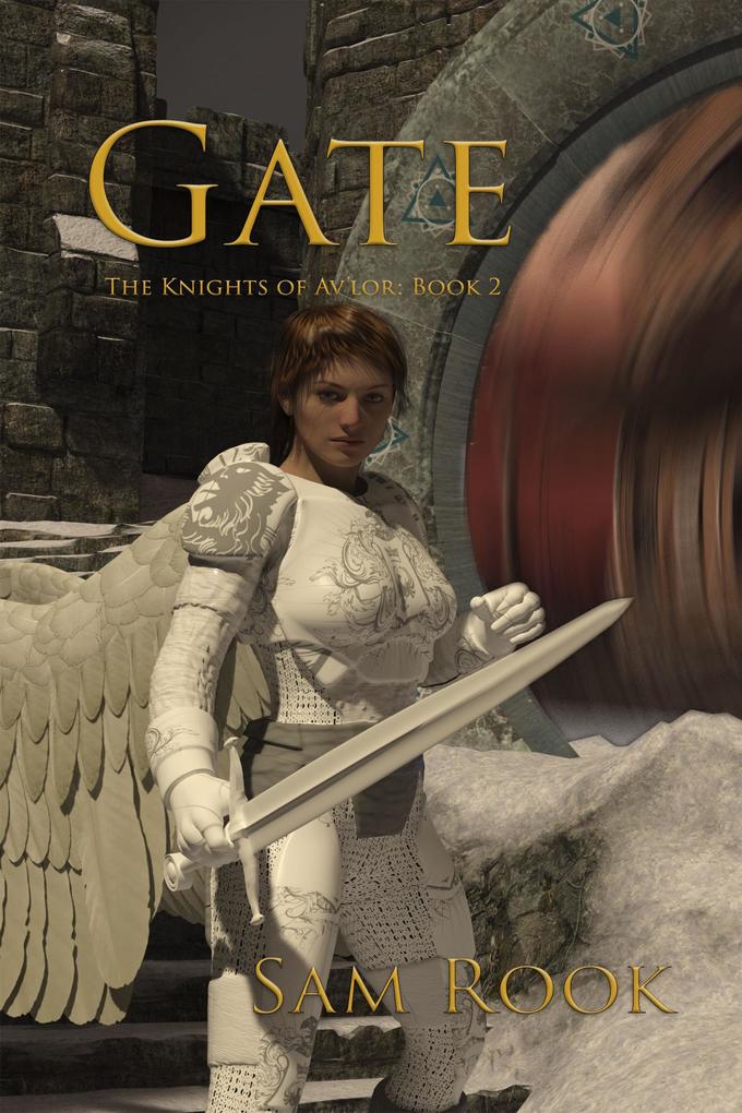 Gate (The Knights of Av‘lor #2)