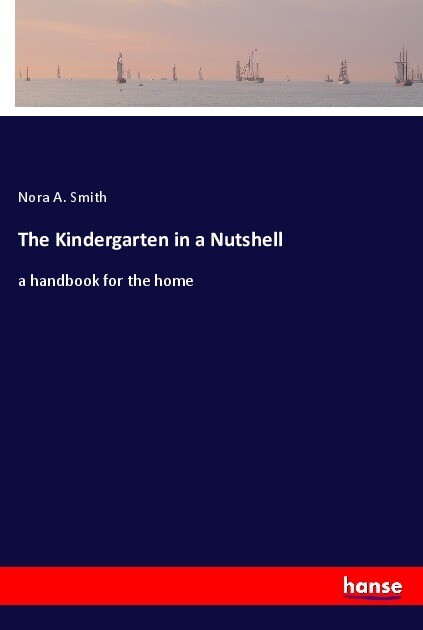 Image of The Kindergarten in a Nutshell