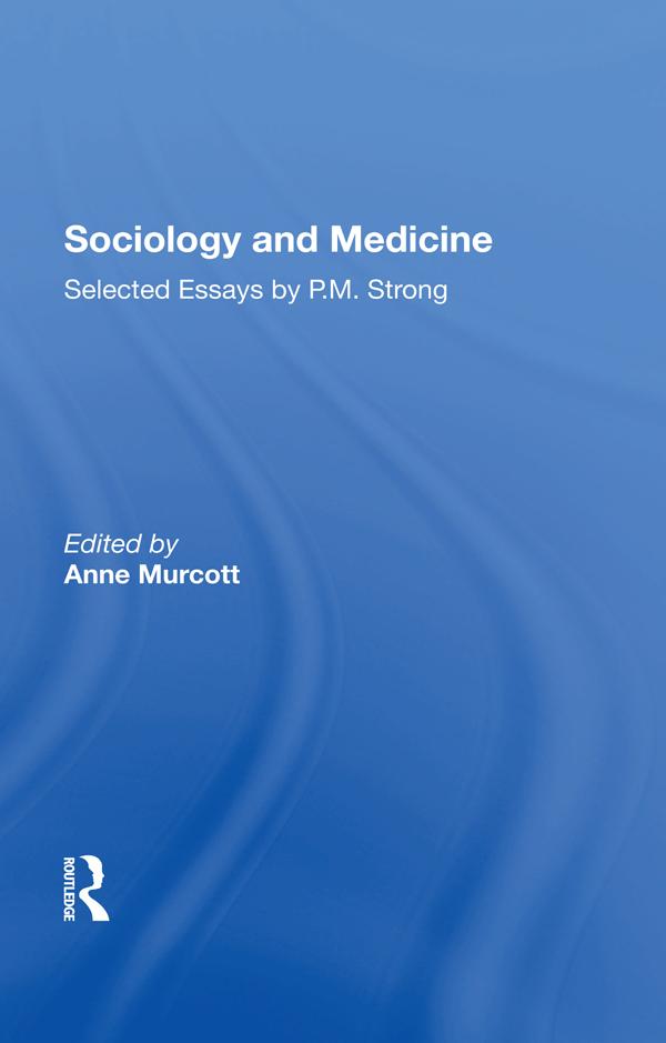Sociology and Medicine