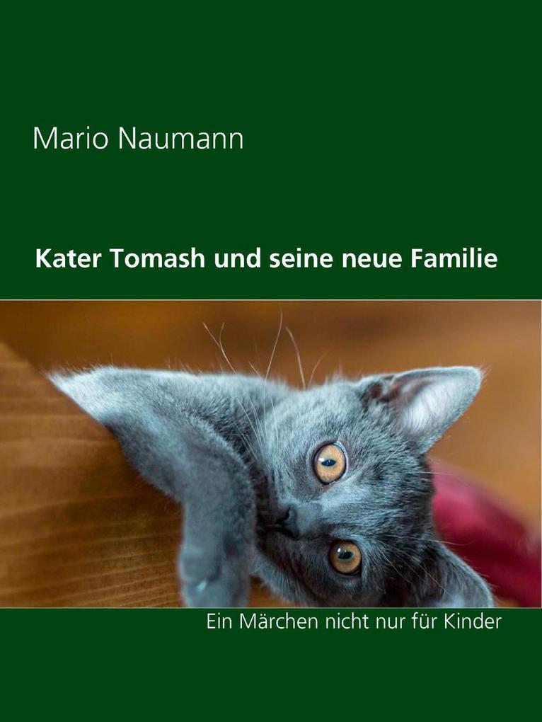 Kater Tomash und seine neue Familie