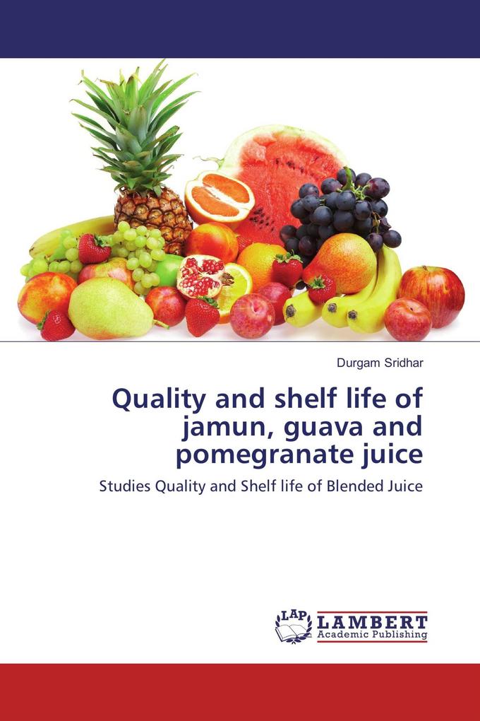 Quality and shelf life of jamun guava and pomegranate juice