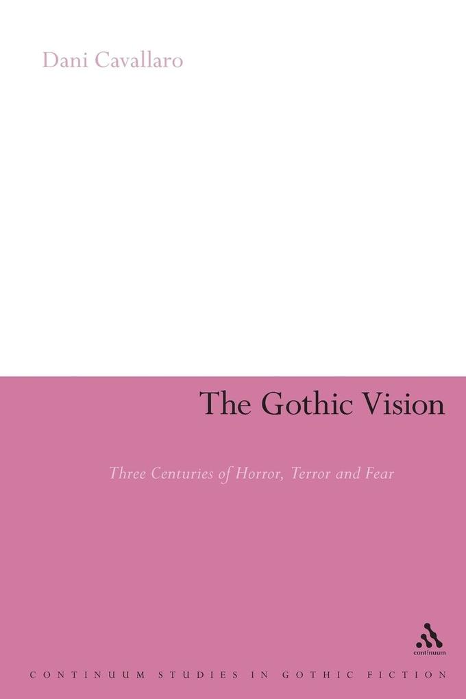 The Gothic Vision