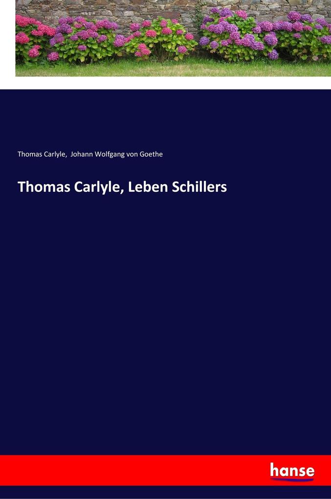 Image of Thomas Carlyle Leben Schillers