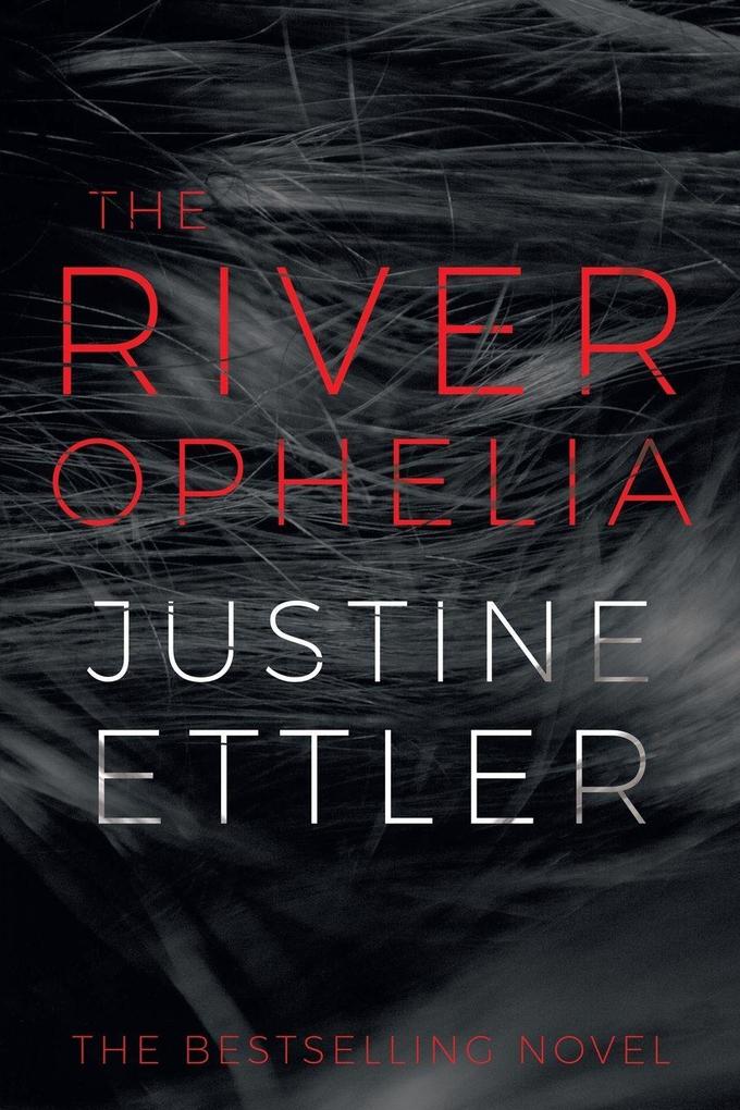 The River Ophelia