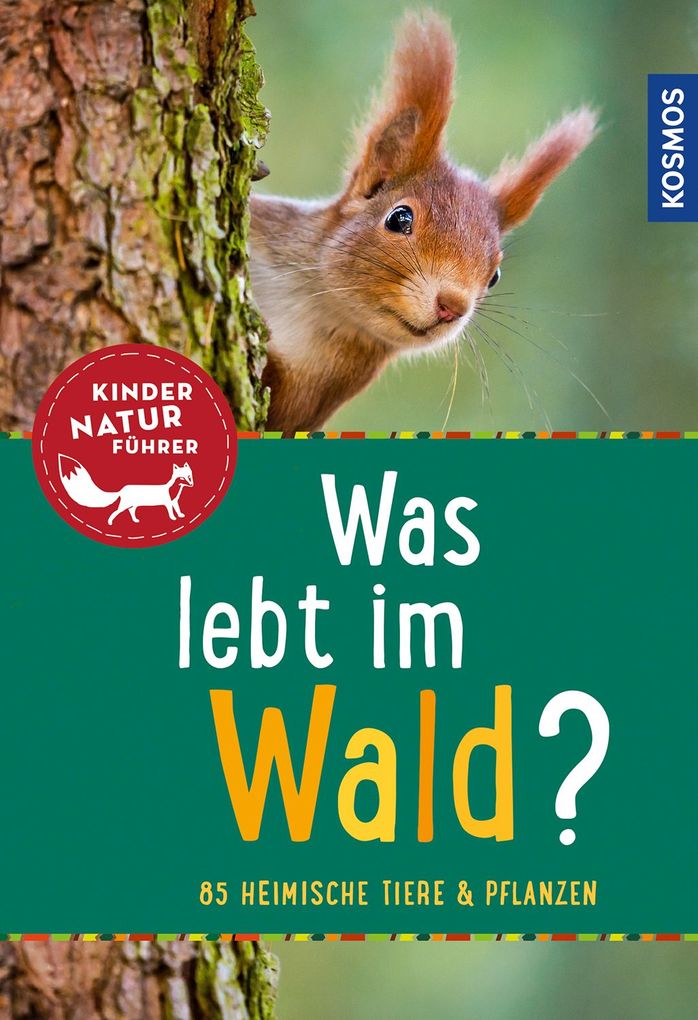 Image of Was lebt im Wald? Kindernaturführer