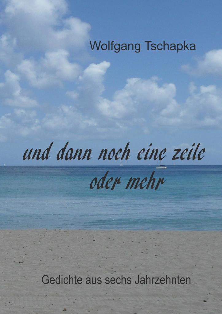 Image of Und dann noch eine Zeile oder mehr