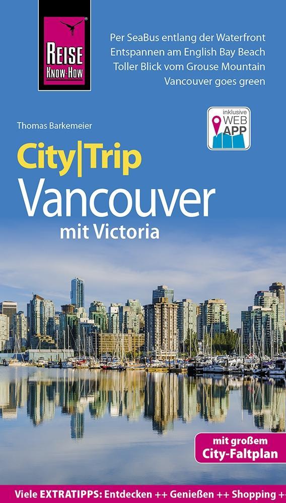 Reise Know How Citytrip Vancouver Mit Victoria - 