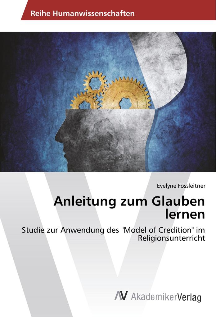 Anleitung zum Glauben lernen