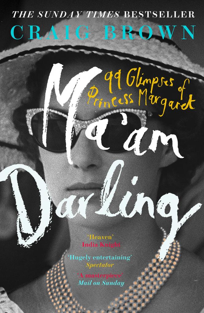 Ma’am Darling, Contemporary Fiction, Paperback, Craig Brown