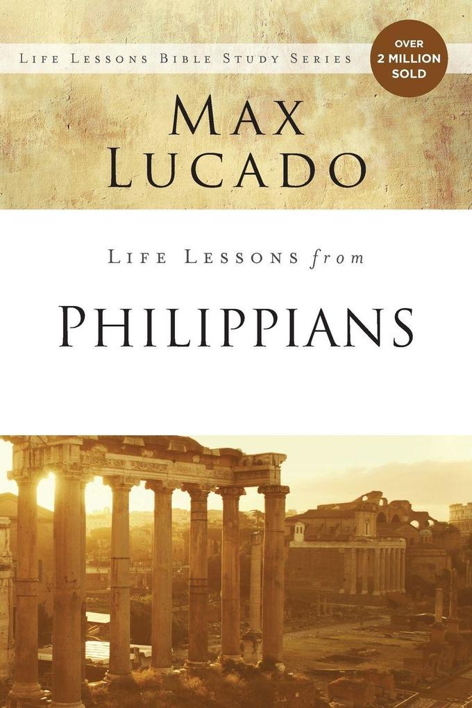 The Life Lessons from Philippians