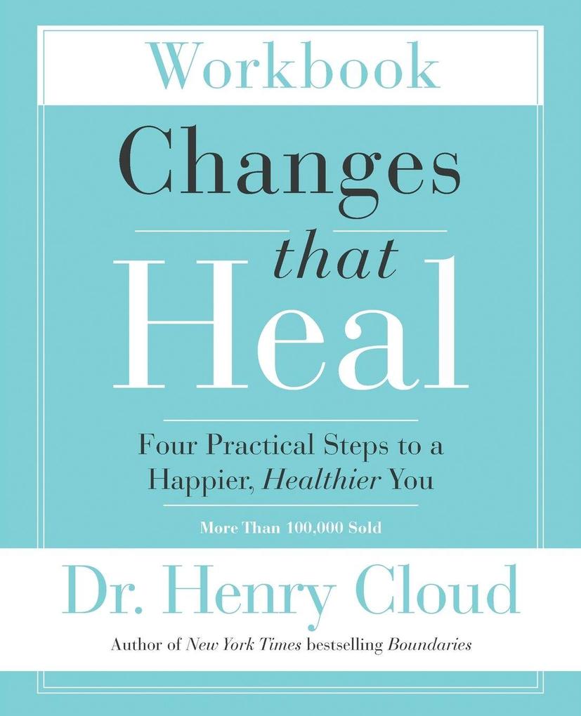 Zondervan The Changes That Heal Workbook