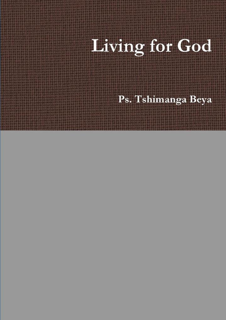 Living for God