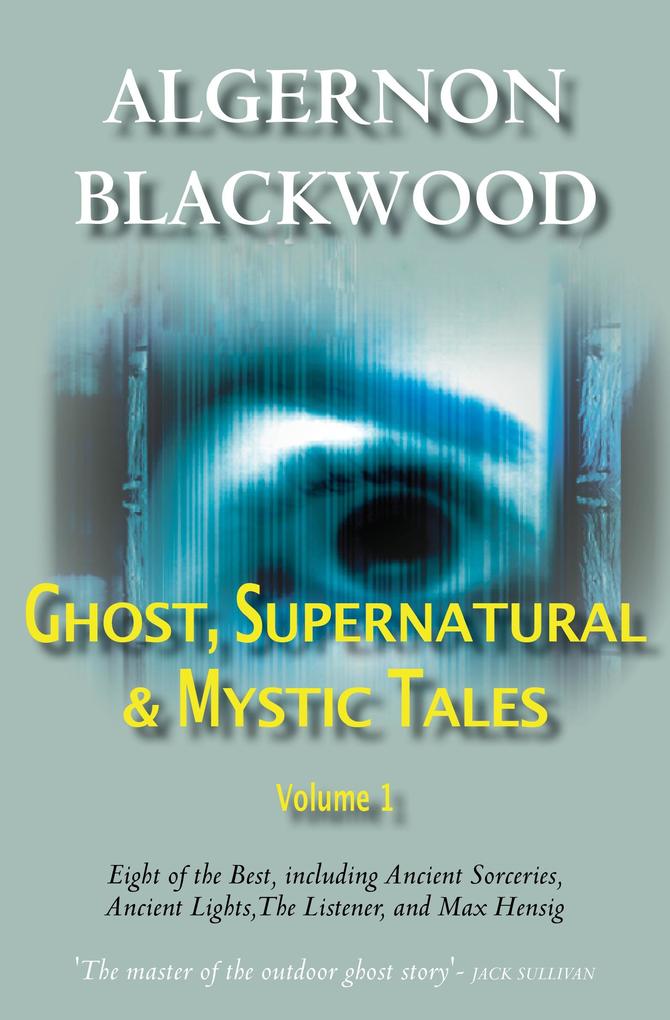 Ghost Supernatural & Mystic Tales Vol 1