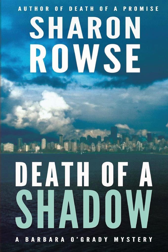 Death of a Shadow