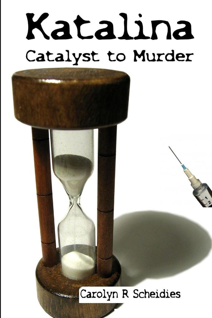 Katalina-Catalyst to Murder