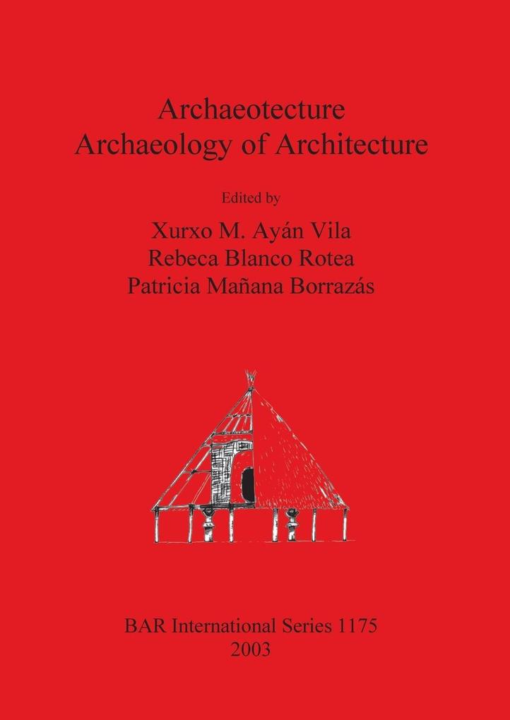 Archaeotecture