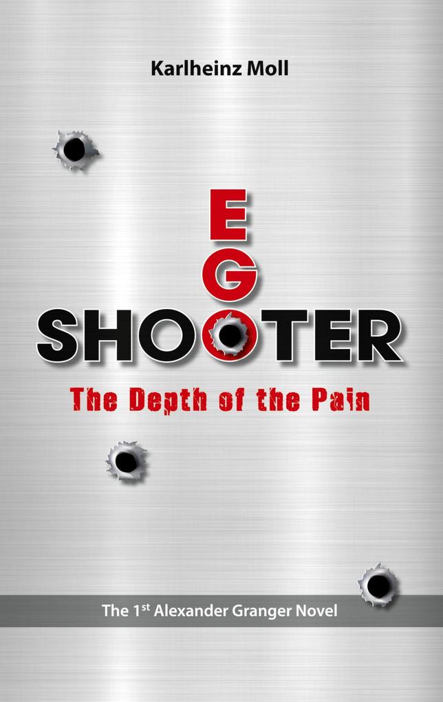 EGO SHOOTER - Karlheinz Moll