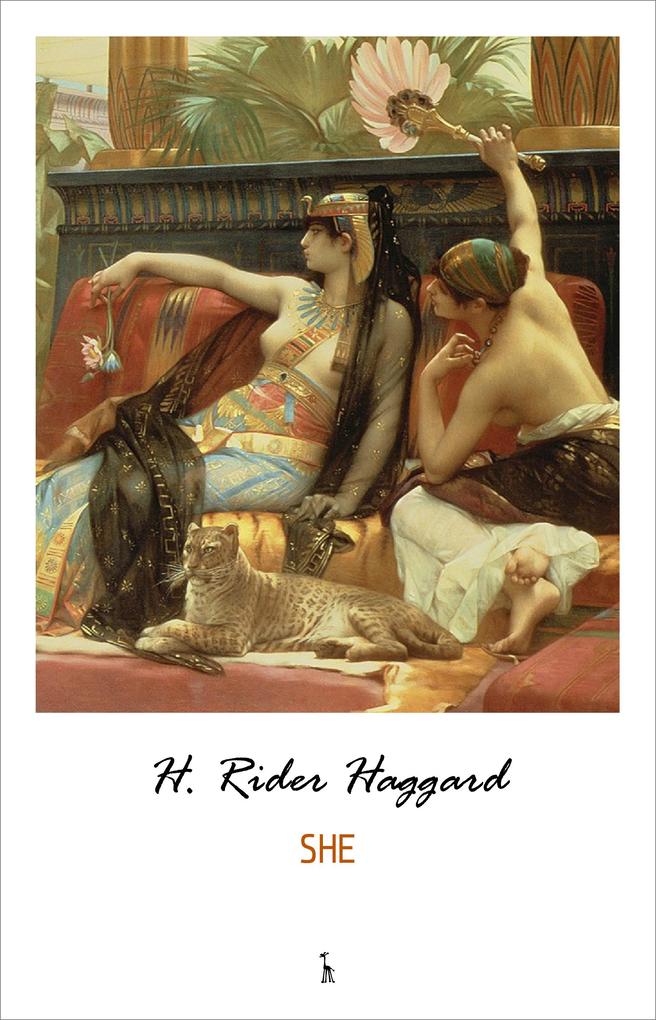 She - Haggard H. Rider Haggard