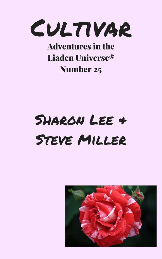 Cultivar (Adventures in the Liaden Universe® #25)