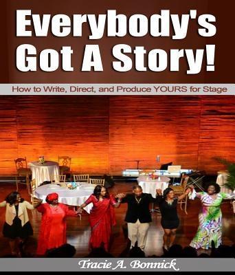 Everybody‘s Got A Story!
