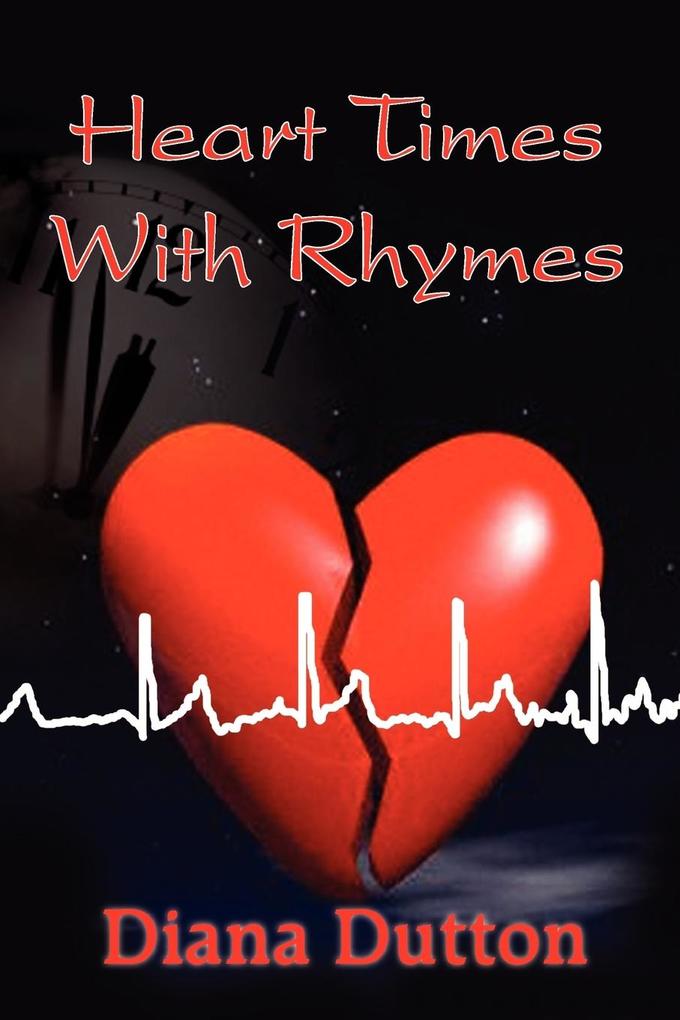 Heart Times With Rhymes