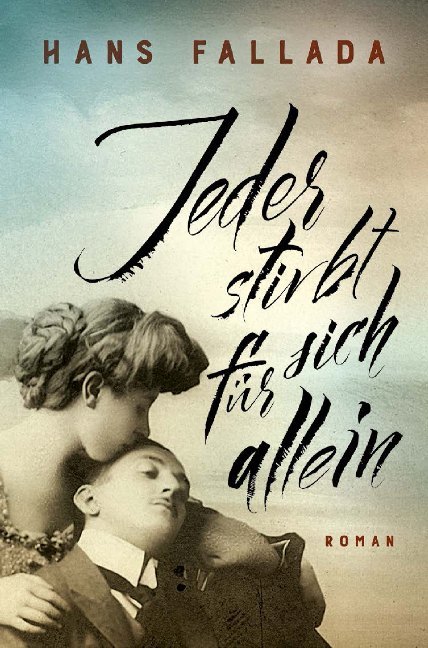 Jeder stirbt für sich allein als Buch Jeder stirbt für sich allein als Buch