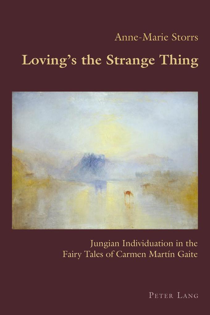 Loving's the Strange Thing
