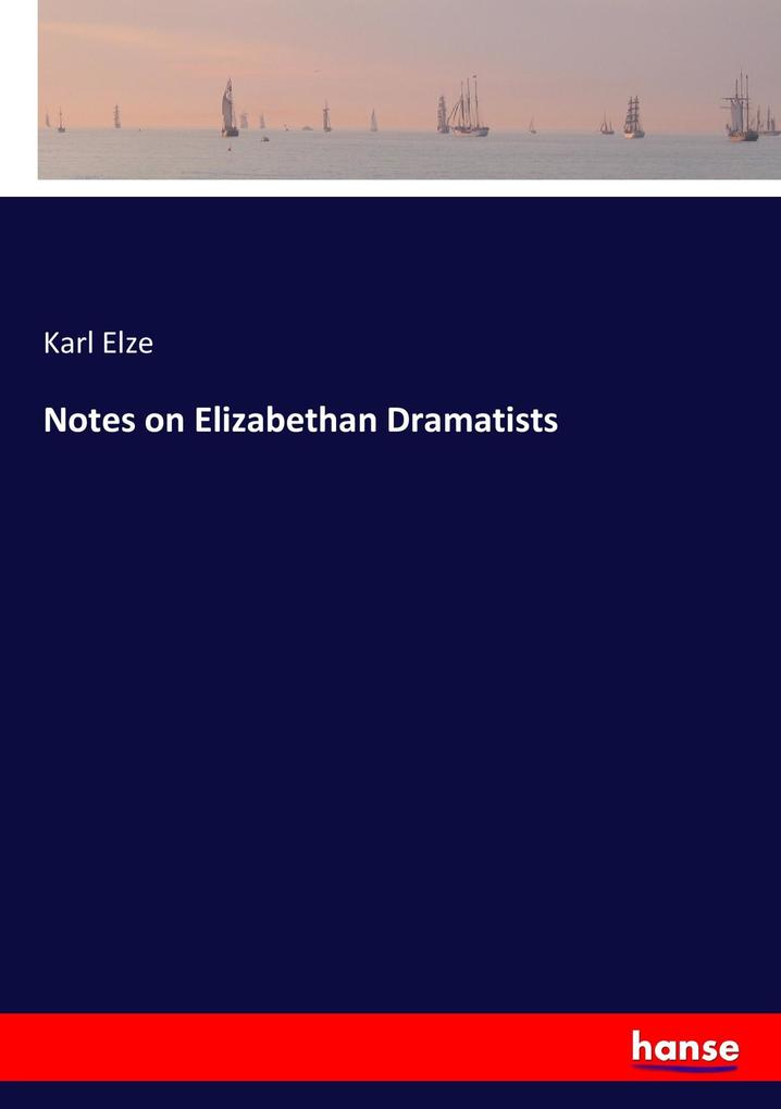 Image of Notes on Elizabethan Dramatists