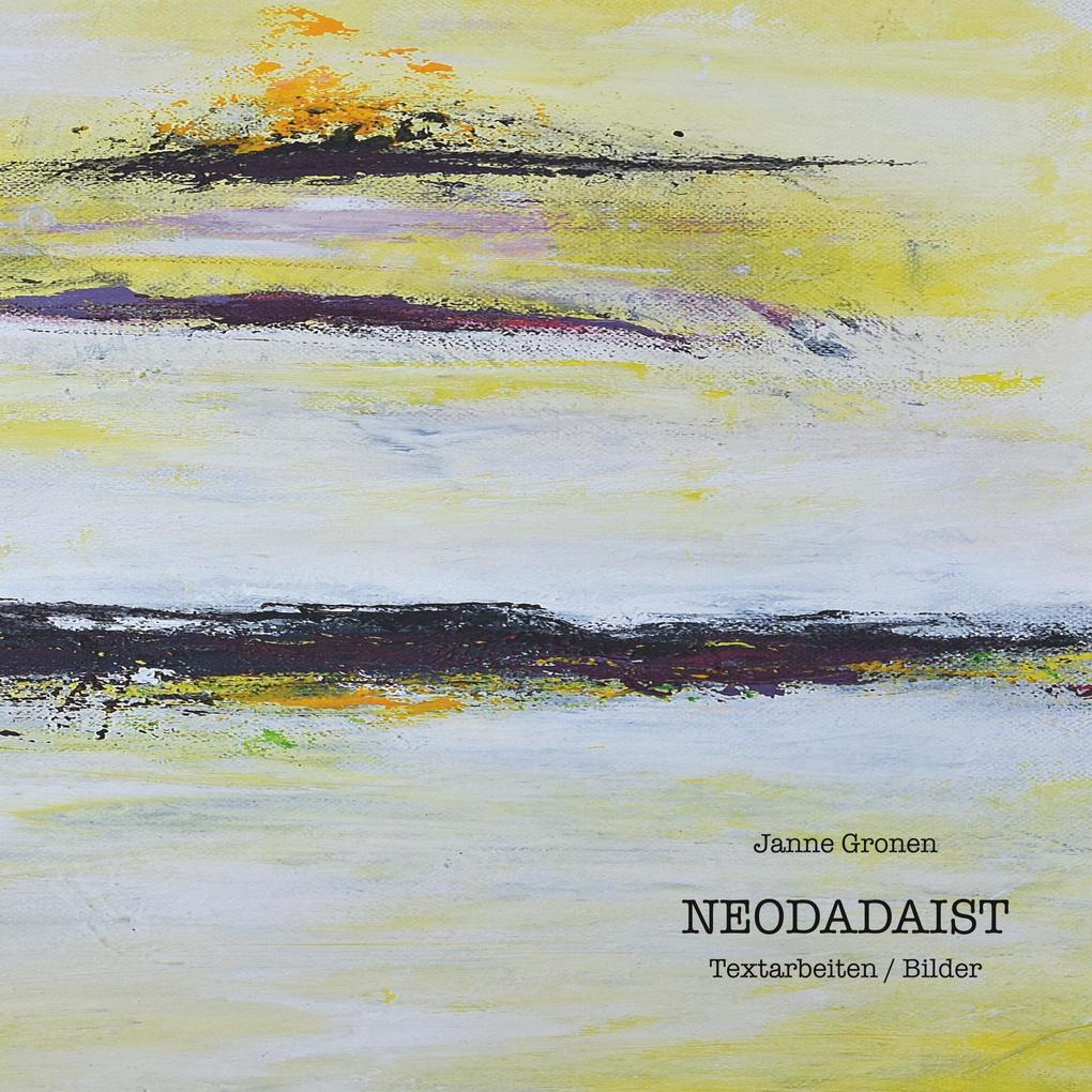 Neodadaist