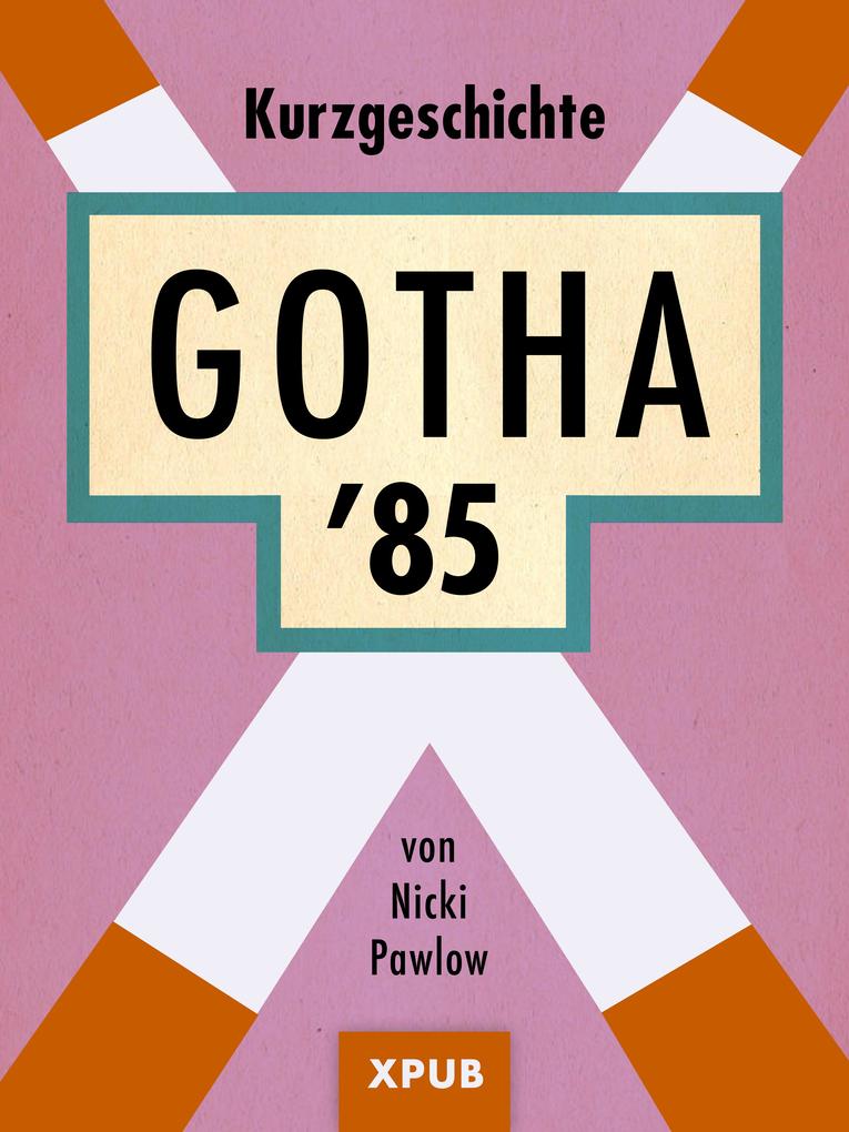 Gotha ‘85
