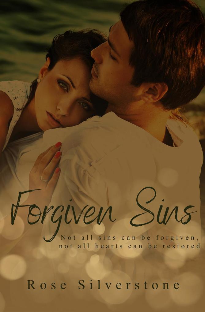 Forgiven Sins (Sinful Moments Duet)