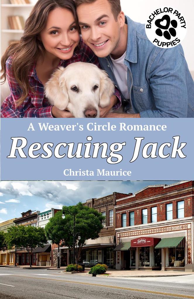 Rescuing Jack (Weaver‘s Circle #5)