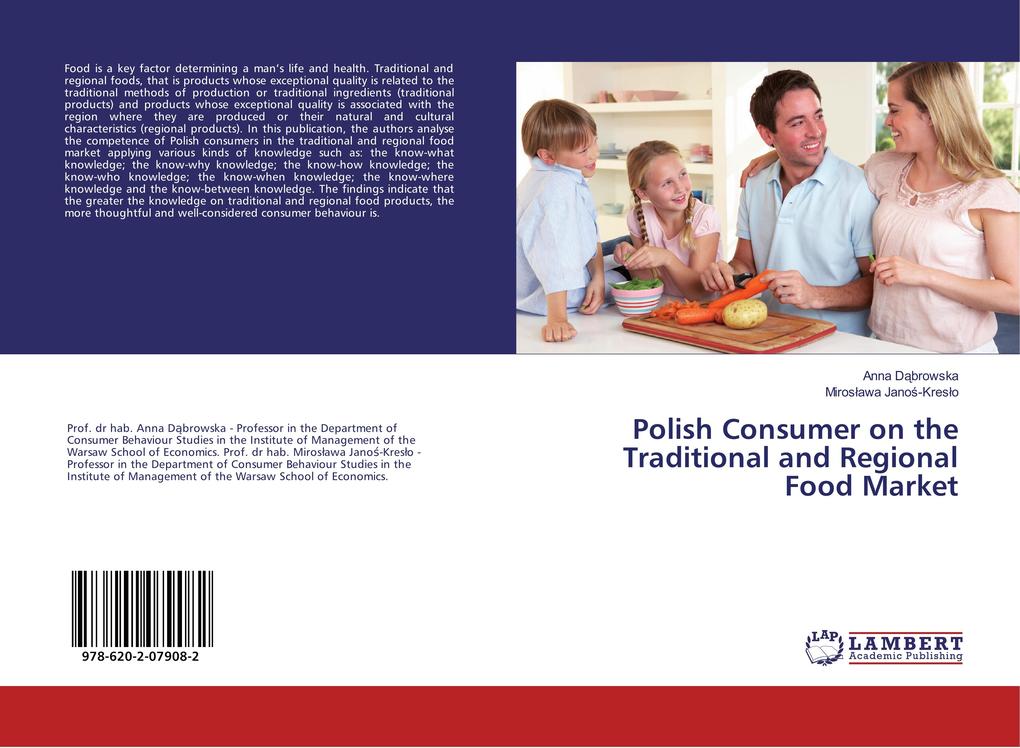 Polish Consumer on the Traditional and Regional Food Market