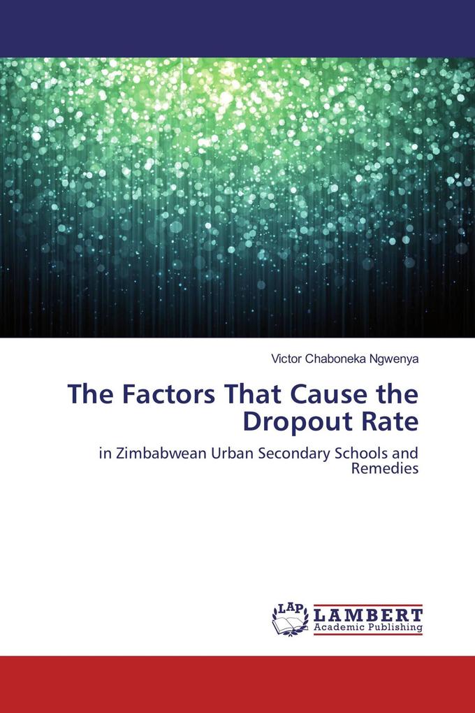 The Factors That Cause the Dropout Rate
