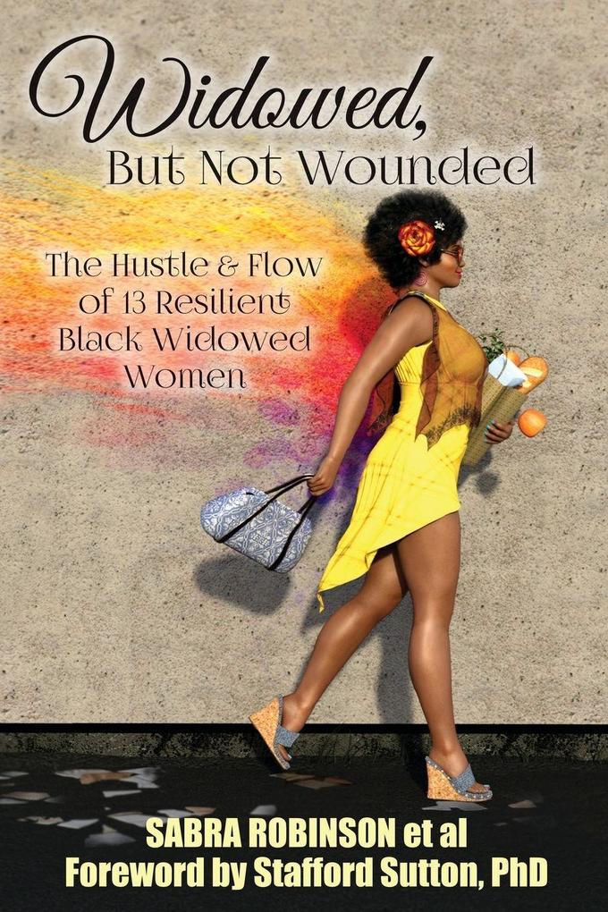 Widowed But Not Wounded