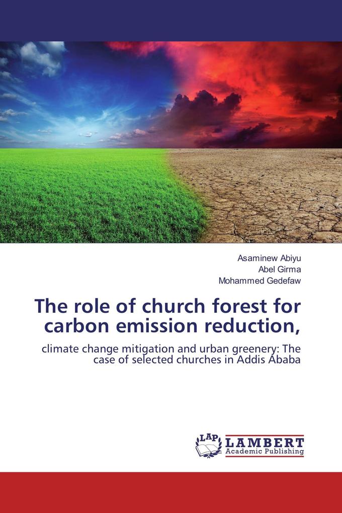 The role of church forest for carbon emission reduction