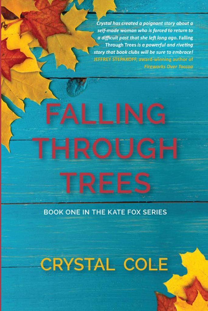 Falling Through Trees (Kate Fox Series #1)